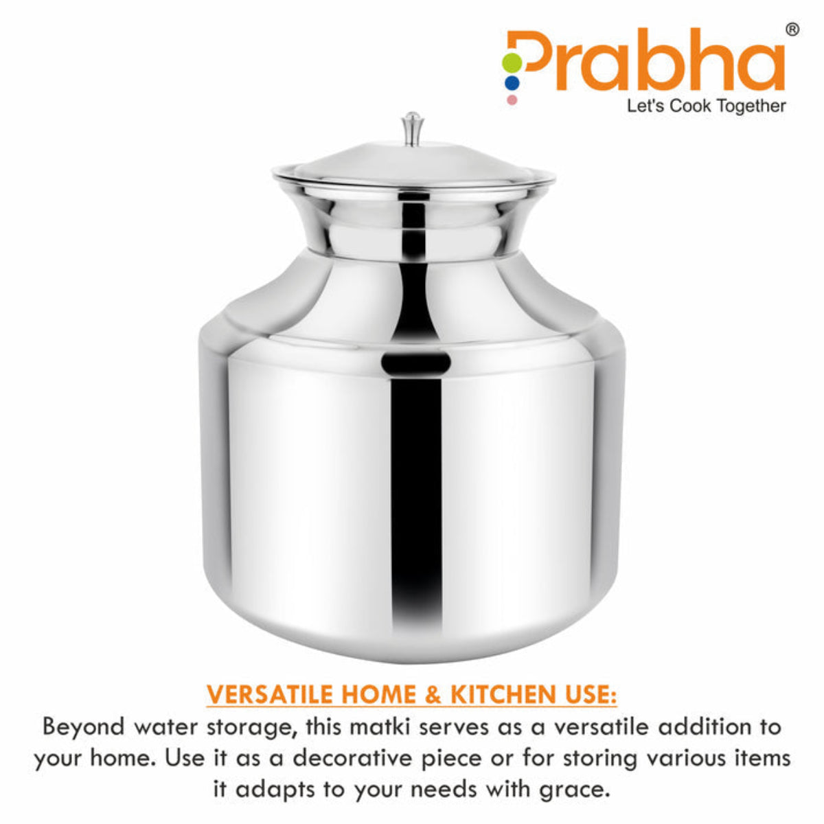 Praha Stainless Steel Water Storing Maharaja Plain Matki for Home & Kitchen