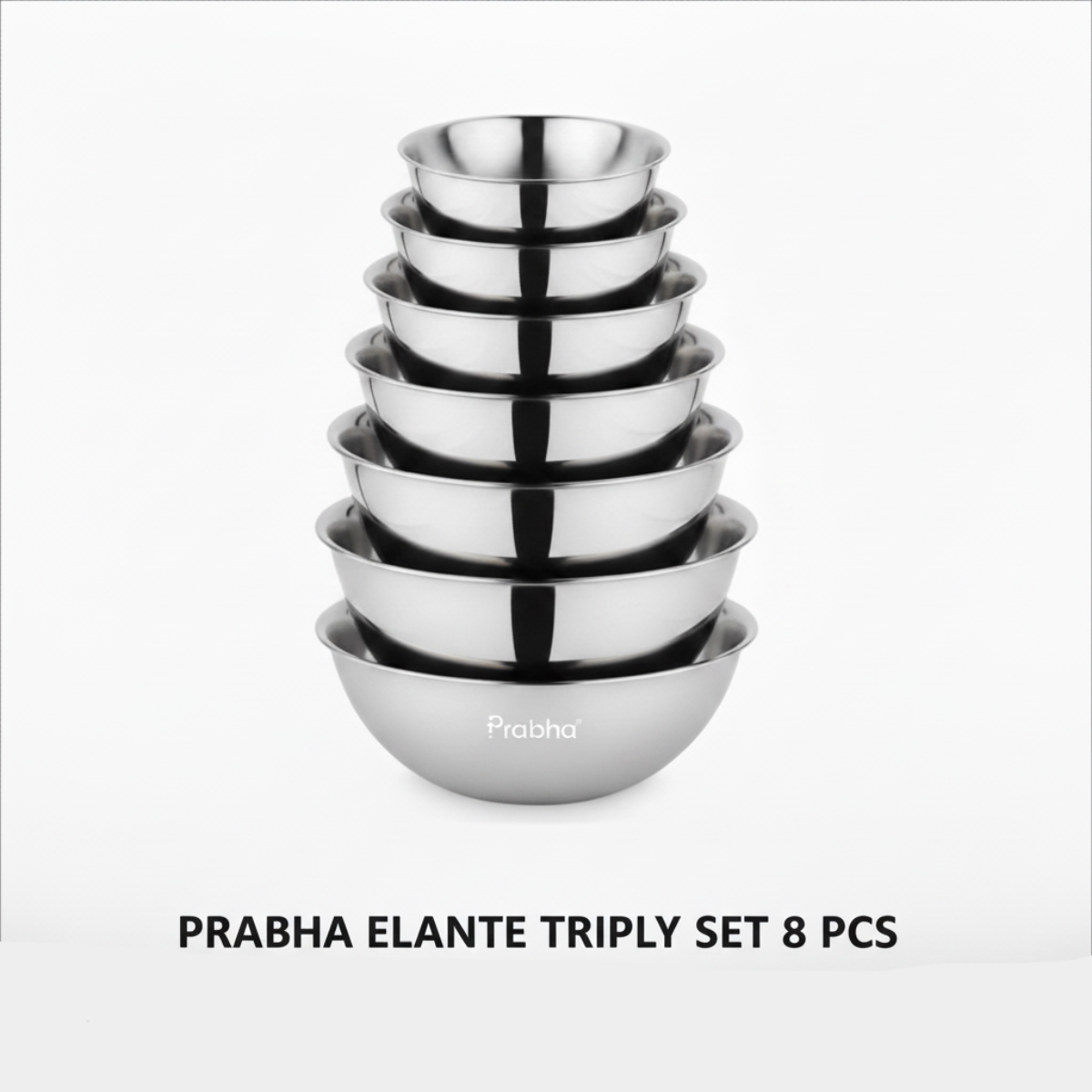Prabha Elante Triply Set 8 Pcs ( 16cm, 18cm, 20cm, 22cm, 24cm, 26cm, 28cm, 30cm )